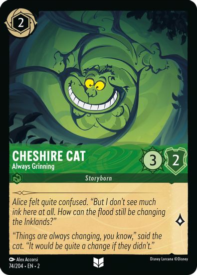 Cheshire Cat - Always Grinning  74/204 - Uncommon - Cold Foil