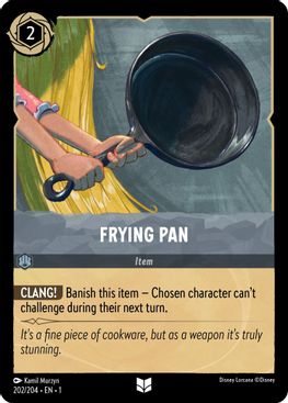 Frying Pan  - 202/204 - Uncommon - Cold Foil