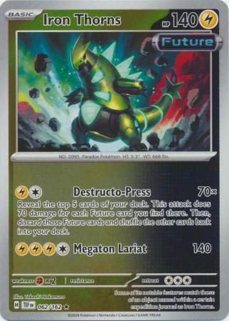 Iron Thorns  062/162 - Rare - Reverse Holo