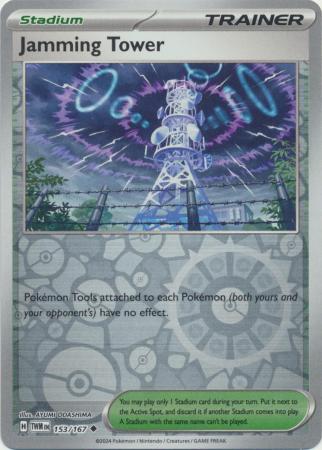 Jamming Tower 153/167 - Uncommon - Reverse Holo