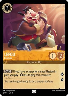 Lefou - Bumbler  - Uncommon - 8/204