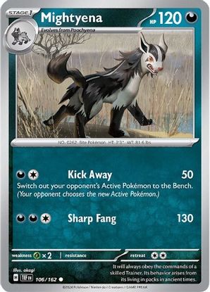 Mightyena  106/162 - Common