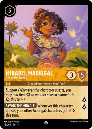 Mirabel Madrigal - Gift of the Family  18/204 - Super Rare - Cold Foil